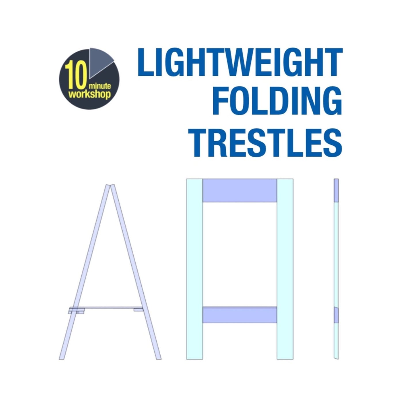 Lightweight Folding Trestles Plans